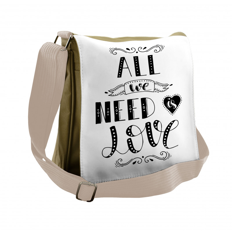 All We Need Is Love Phrase Messenger Bag