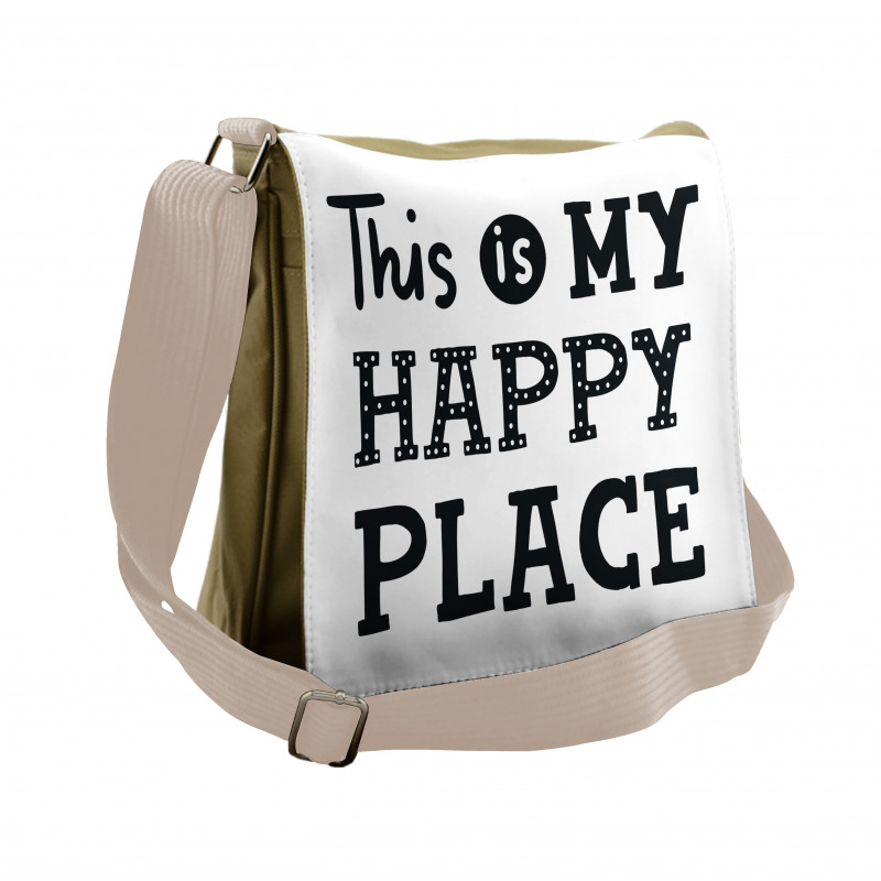 His is My Happy Place Phrase Messenger Bag