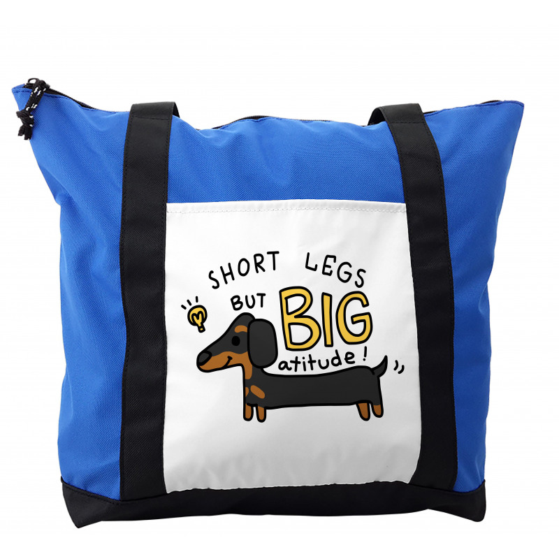 Short Legs Big Attitude Shoulder Bag