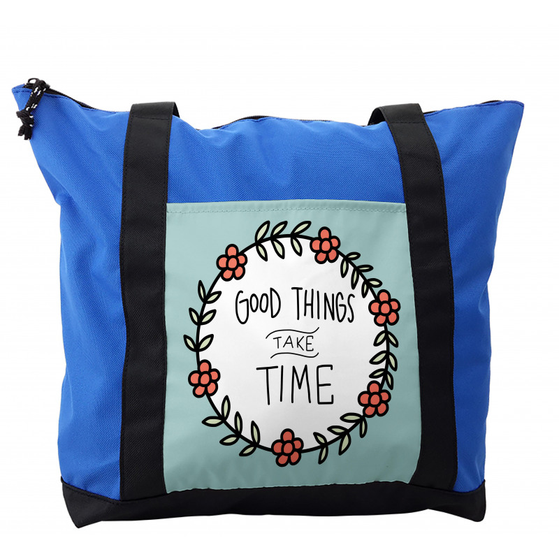 Things Take Time Shoulder Bag