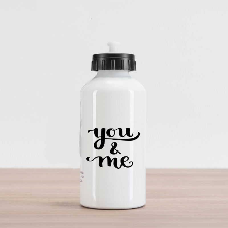 You and Me Lettering Aluminum Water Bottle