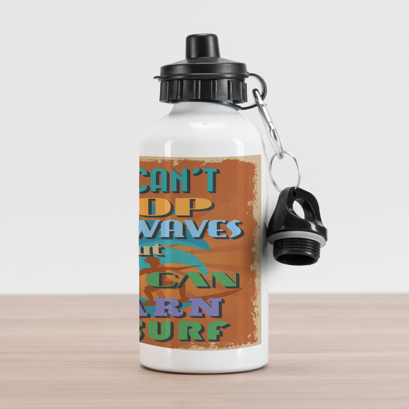 You Can Learn to Surf Aluminum Water Bottle