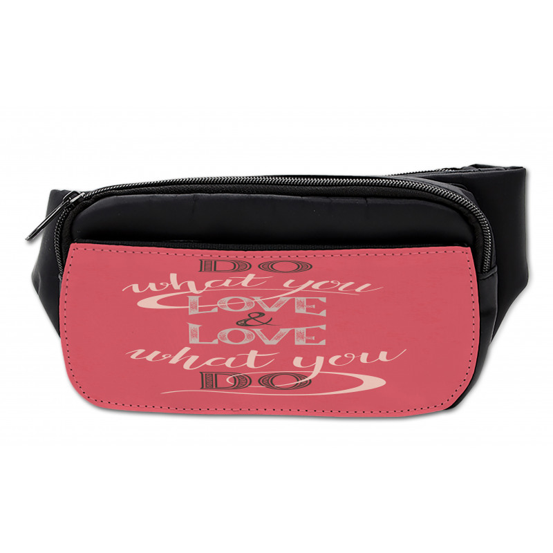 Love What You Do Typography Bumbag