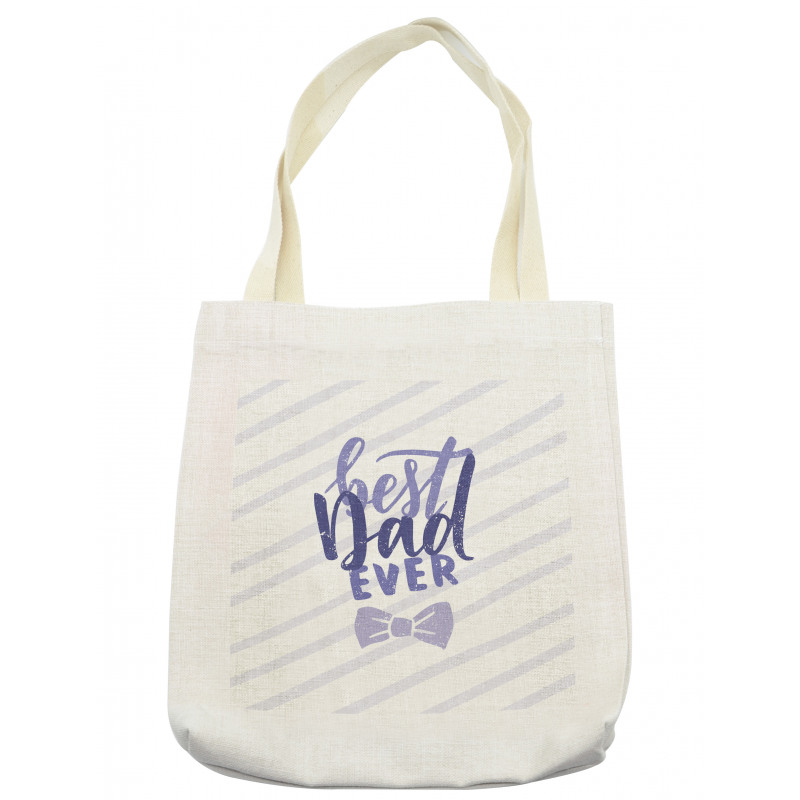 Grungy Best Dad Ever Tote Bag