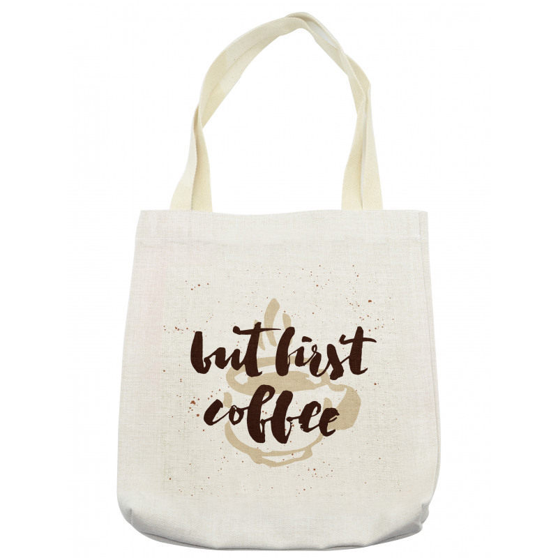 Saying Grunge Mug Tote Bag