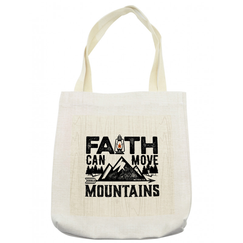 Faith Can Move Mountains Art Tote Bag