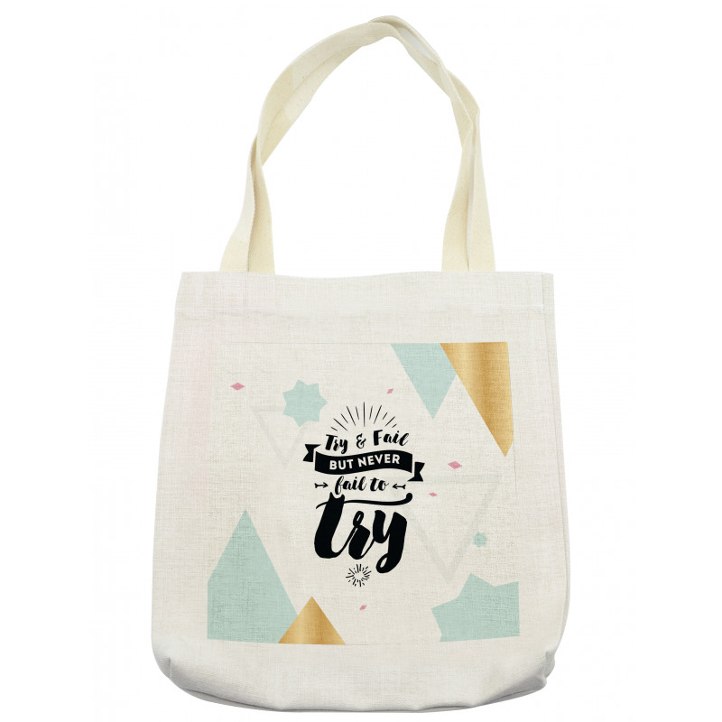 Try and Fail Geometric Tote Bag