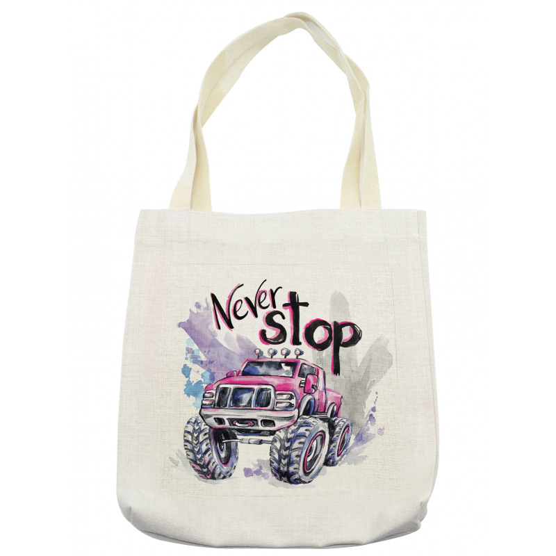 Never Stop Words Tote Bag