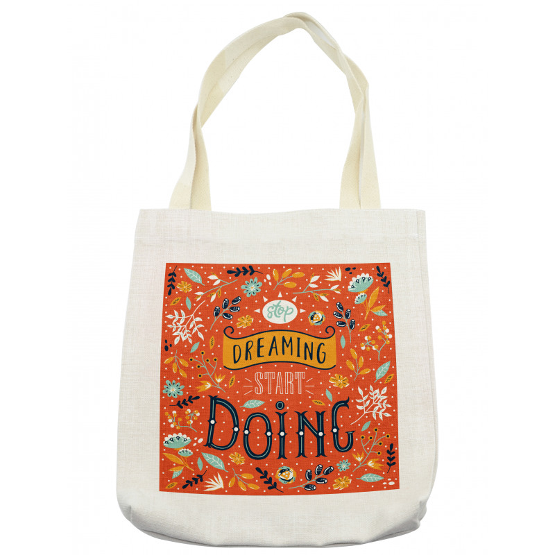 Motivational Slogan Leaf Tote Bag