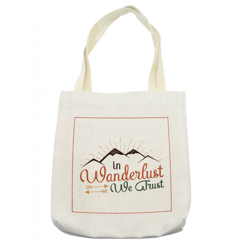 Wanderlust We Trust Text Tote Bag