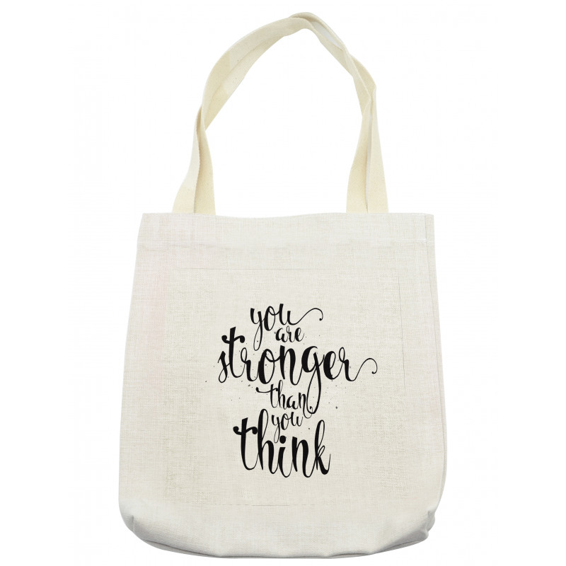 You are Stronger Wisdom Life Tote Bag