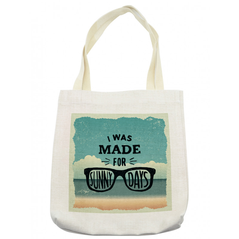 Made for Sunny Days Tote Bag