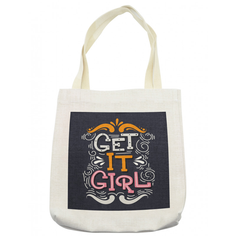 Get It Girl Typography Tote Bag