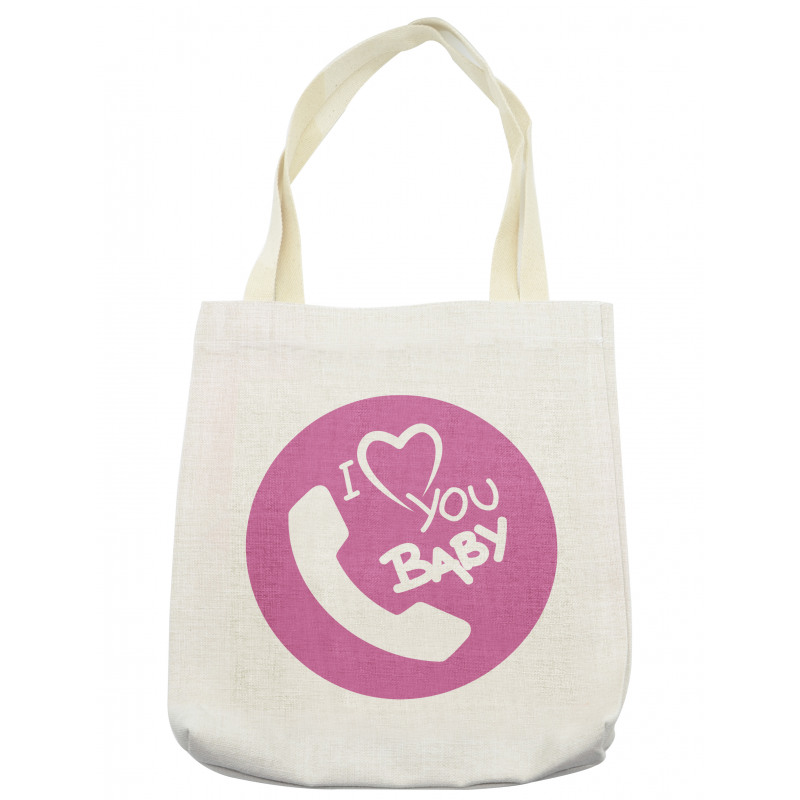 I Love You Baby Message Tote Bag