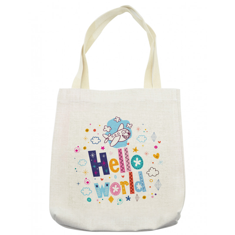 Childish Hello World Phrase Tote Bag