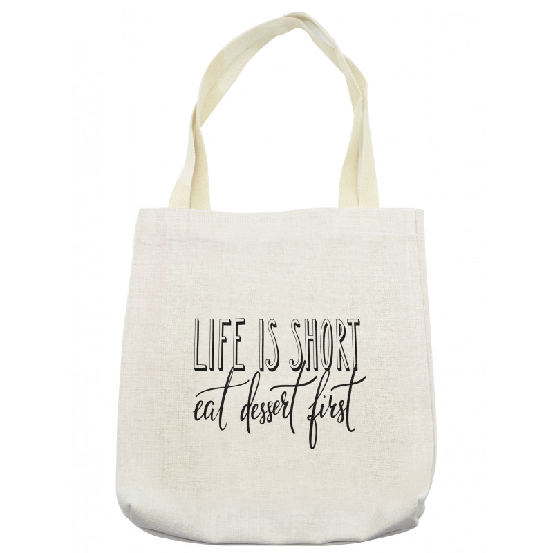 Simplistic Eat Dessert First Tote Bag