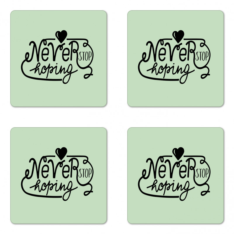 Never Stop Hoping Words Coaster Set Of Four