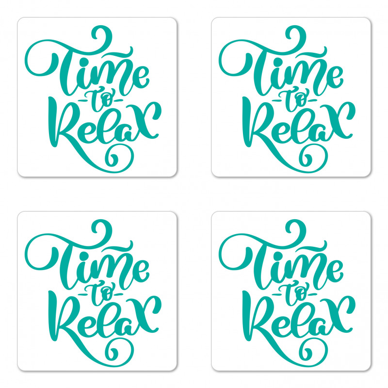 Time to Relax Phrase Design Coaster Set Of Four