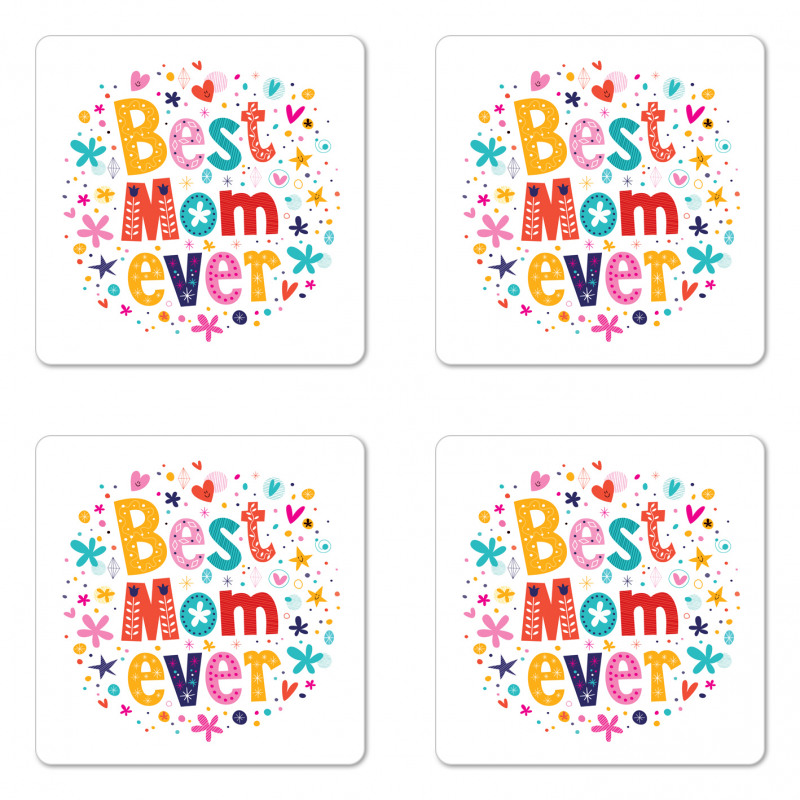 Best Mom Ever Words Coaster Set Of Four