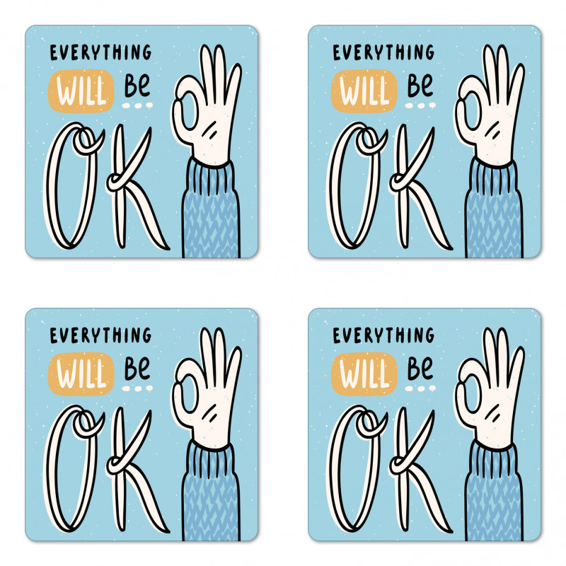 Everything Will Be Okey Hand Coaster Set Of Four