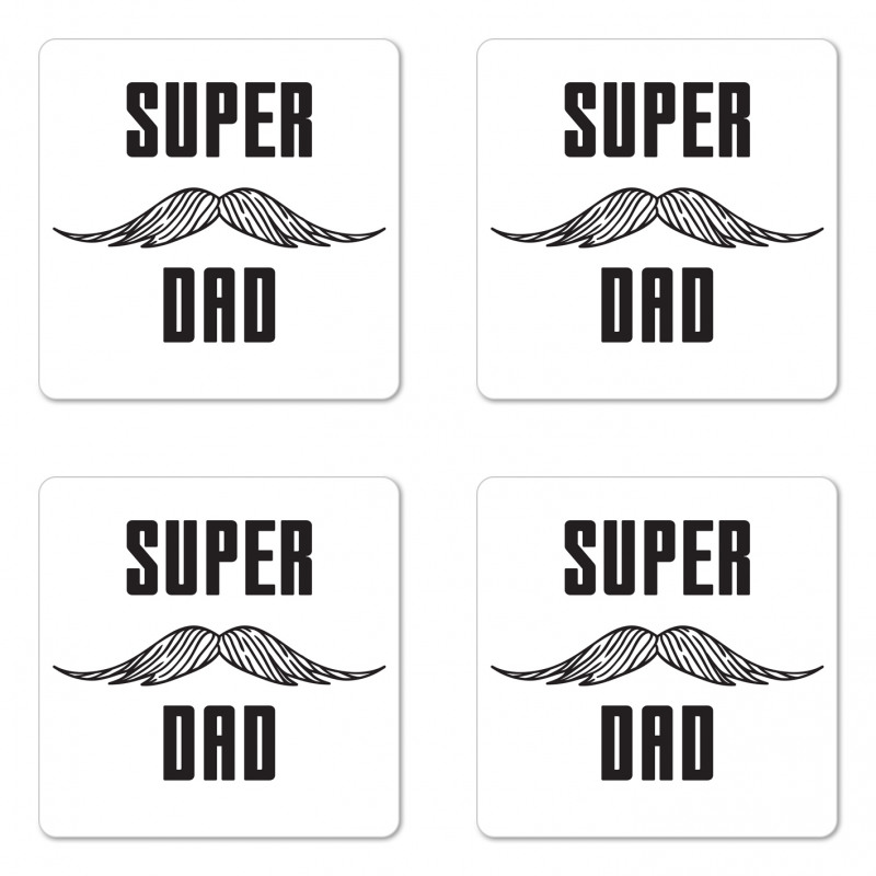 Super Dad with Mustache Coaster Set Of Four