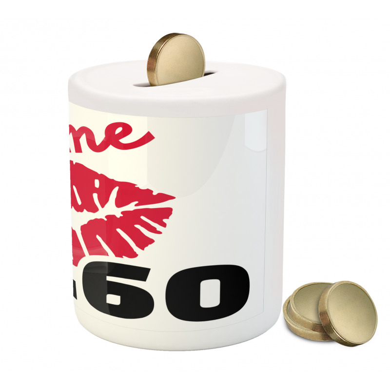 Kiss Me I am 60 Words Piggy Bank