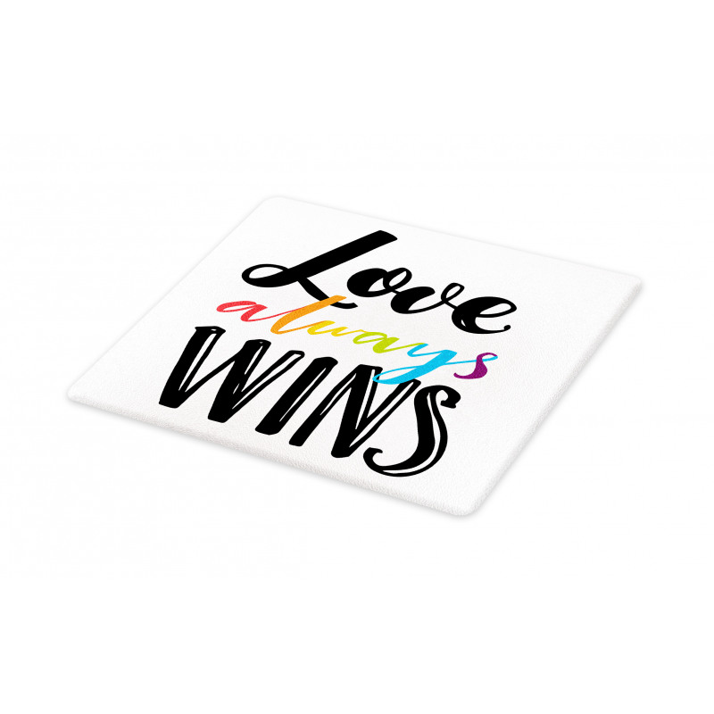 Love Always Wins Phrase Cutting Board