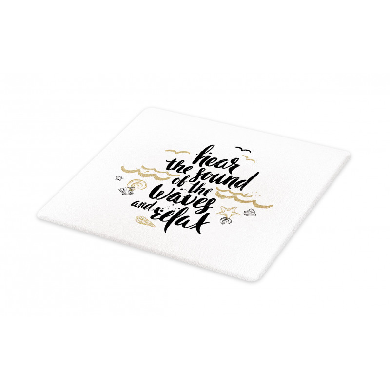 Hear the Sound of Waves Text Cutting Board