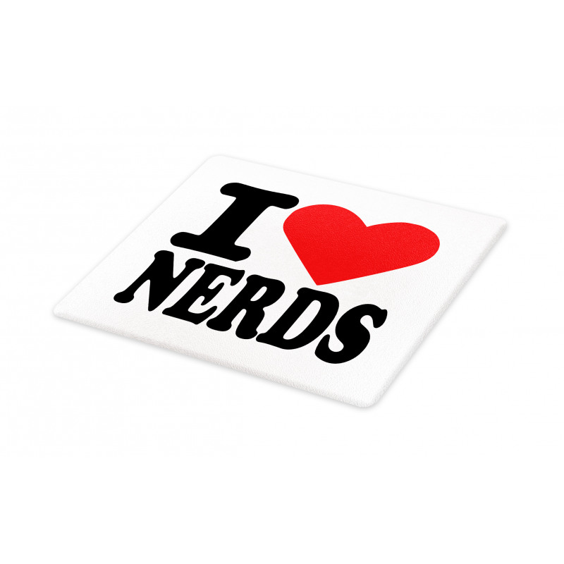 I Love Nerds Words with Heart Cutting Board