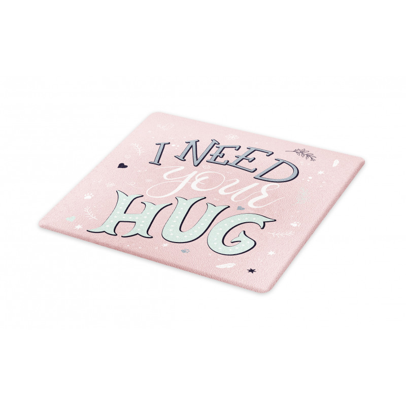 I Need Your Hug in Pastel Tone Cutting Board