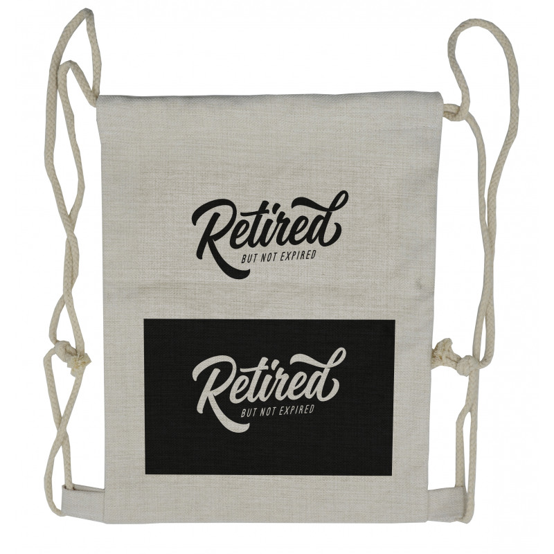 Retired Not Expired Drawstring Backpack