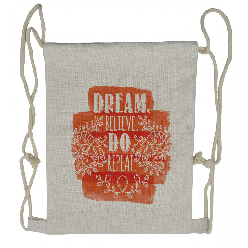 Dream Believe Do Repeat Leaf Drawstring Backpack