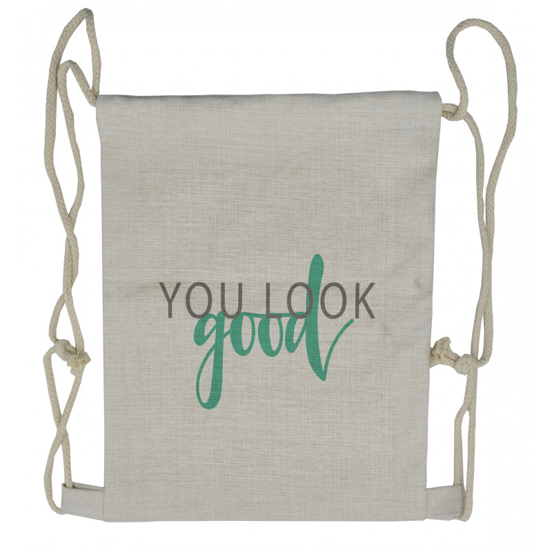 You Look Calligraphy Drawstring Backpack