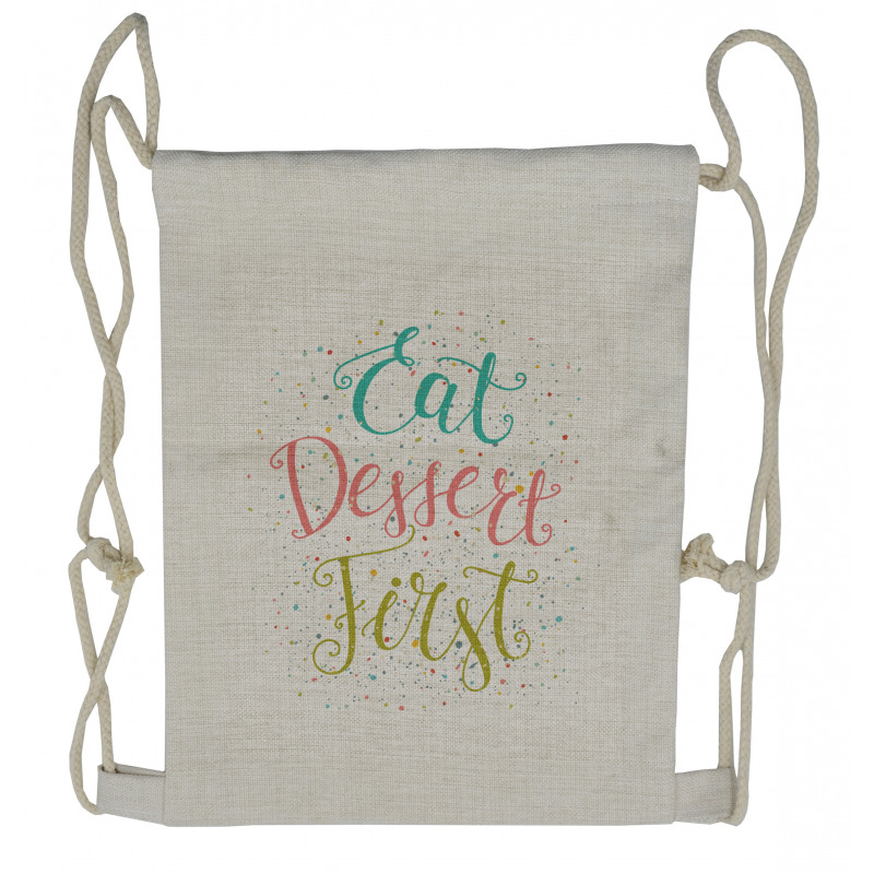 Cursive Eat Dessert First Drawstring Backpack