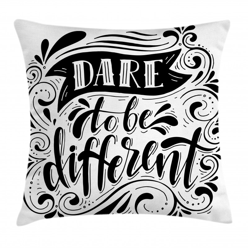 Dare to Be Different Pillow Cover