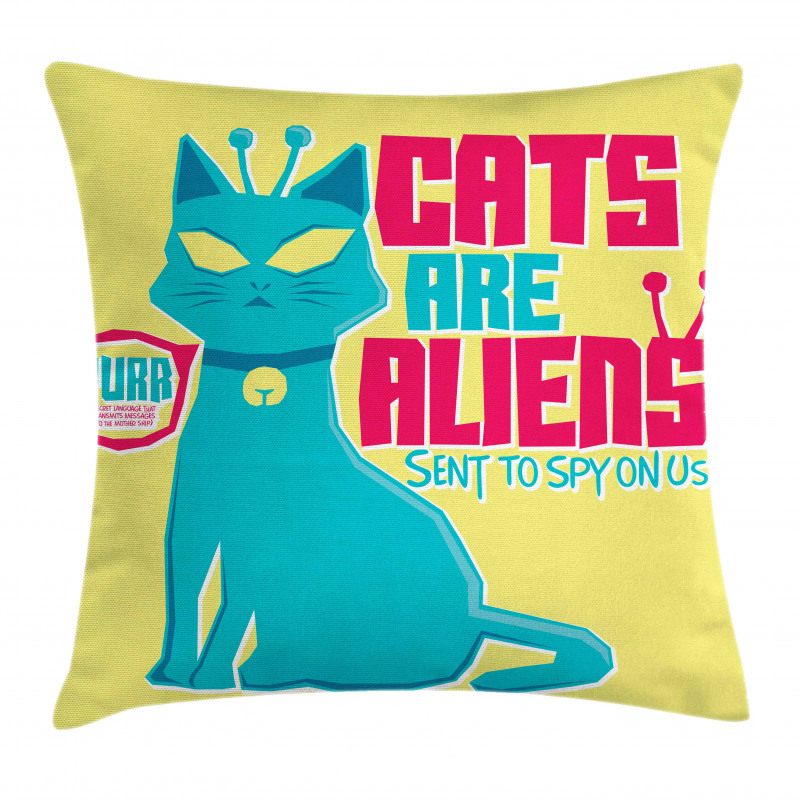 Cats are Aliens Cartoon Pillow Cover