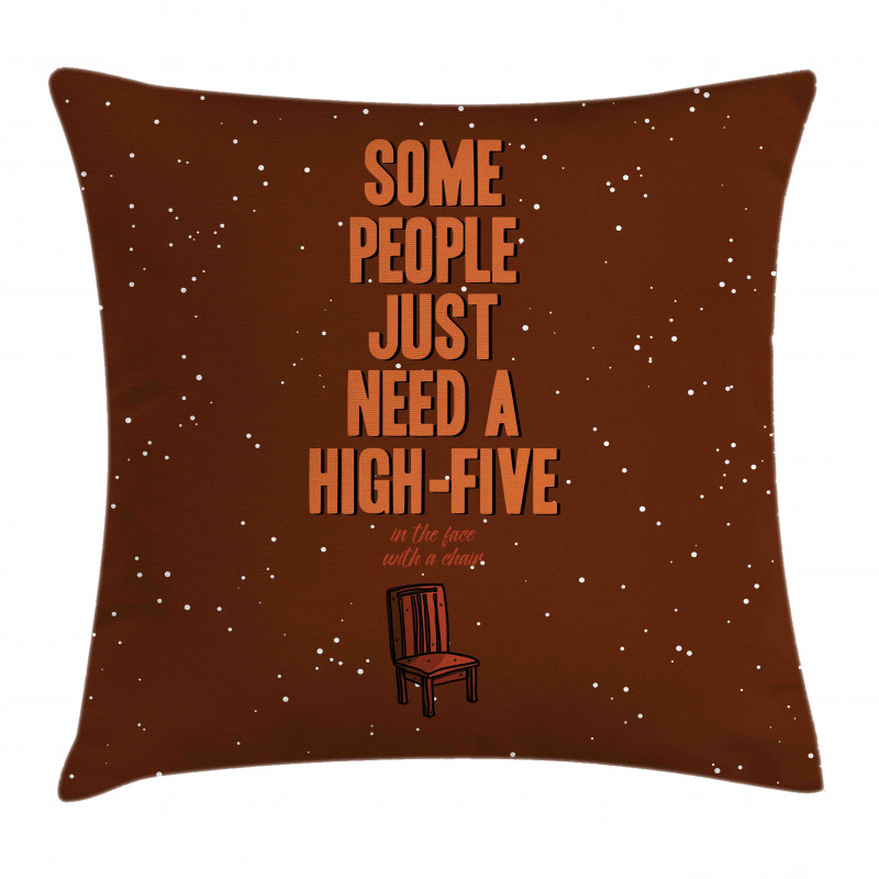 Funny High 5 in Face Words Pillow Cover