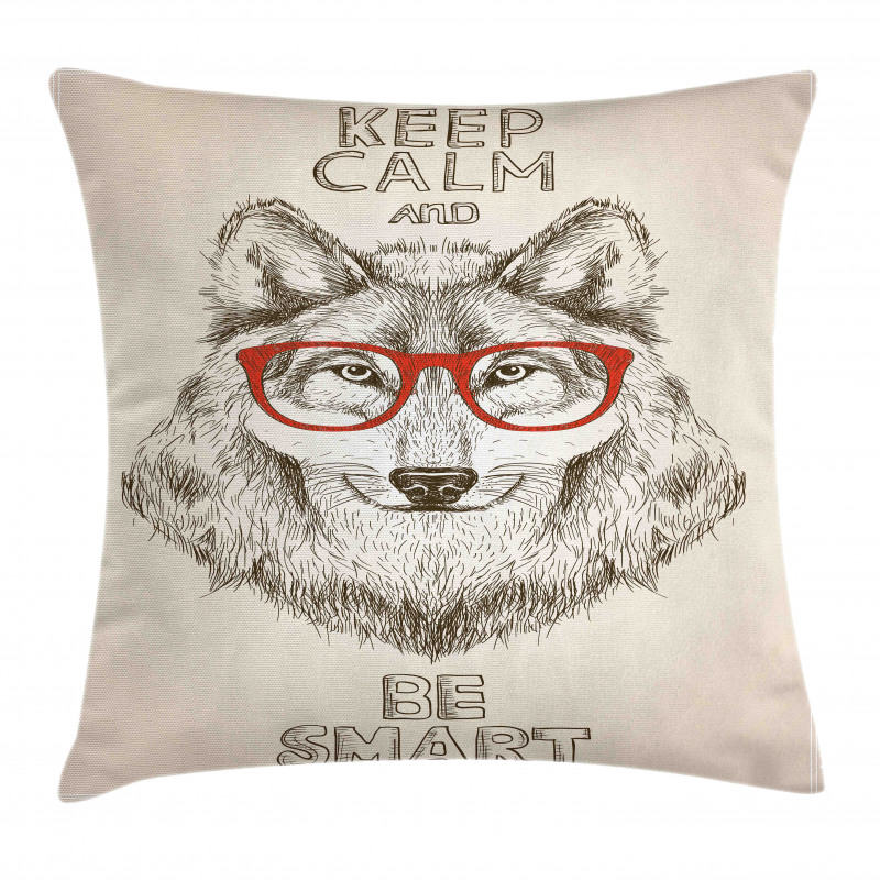 Hipster Wolf Be Smart Pillow Cover