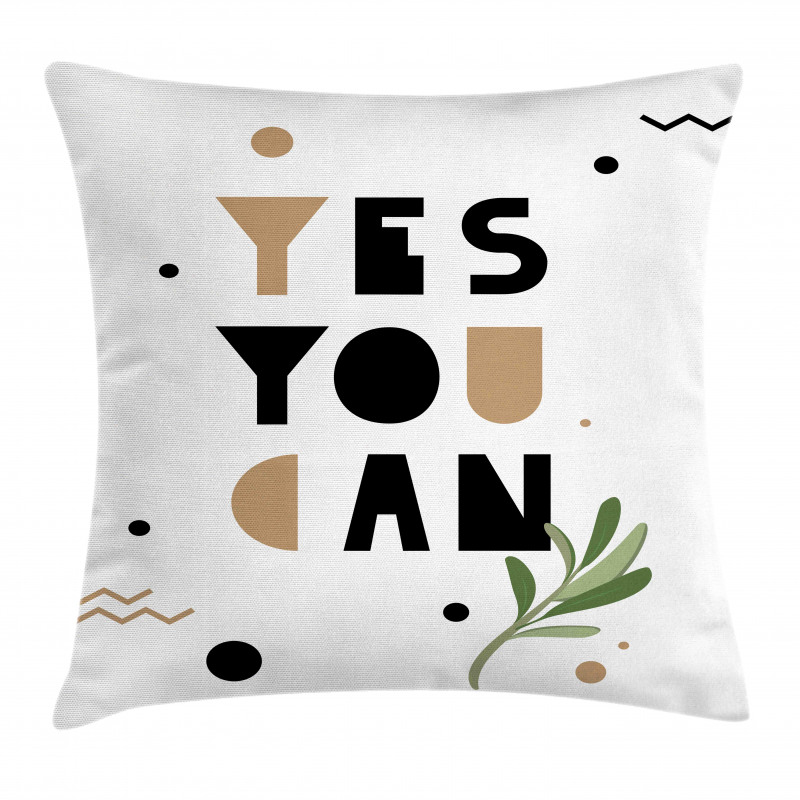 Encouraging Phrase Leaf Pillow Cover