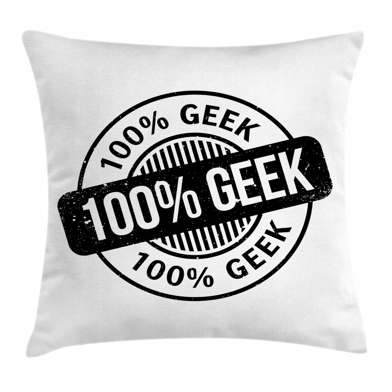 Fully Hundred Percent Geek Pillow Cover