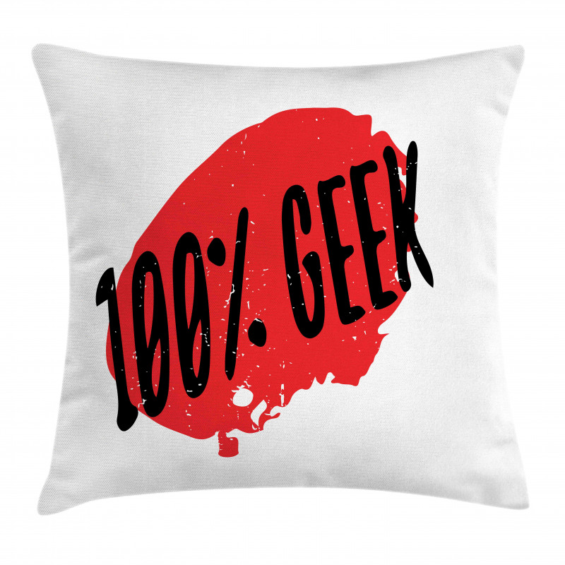 Hundred Percent Geek Wording Pillow Cover