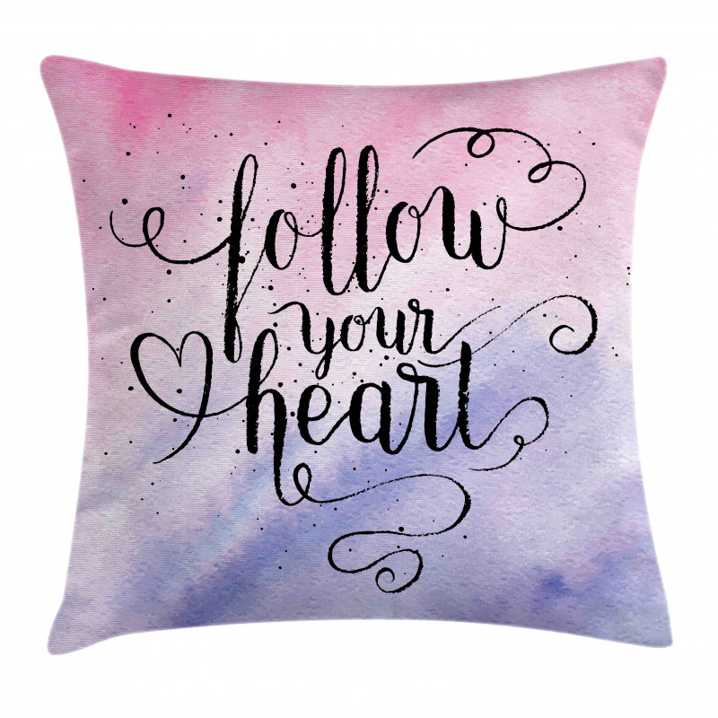 Follow Your Heart Words Pillow Cover