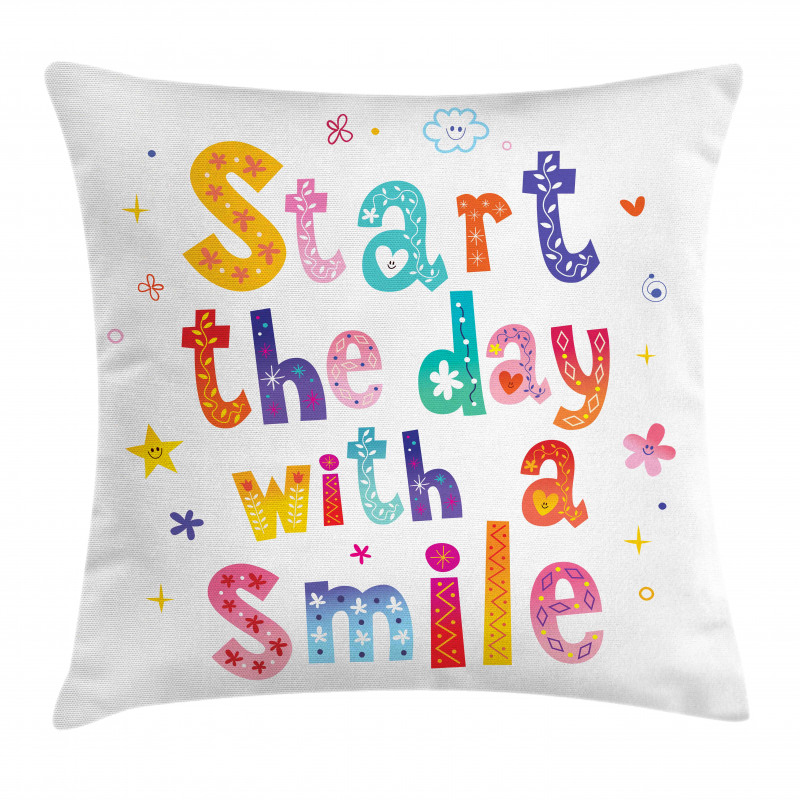 Start the Day with a Smile Pillow Cover