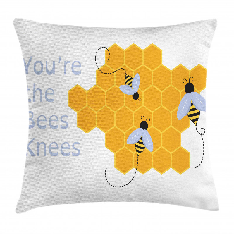 You are the Bees Knees Pillow Cover