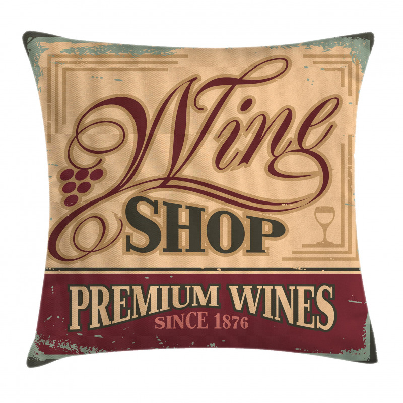 Old Wine Shop Sign Pillow Cover
