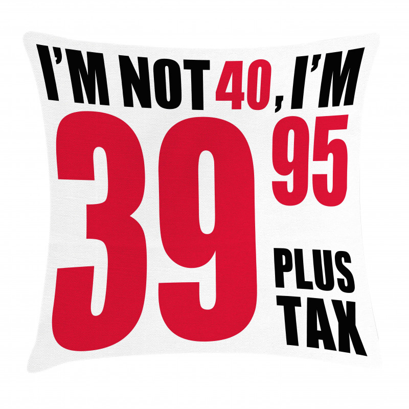 Humorous Funny Slogan Pillow Cover