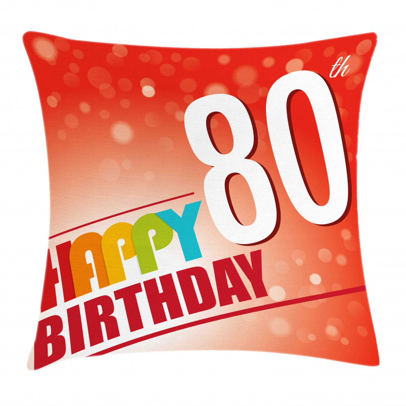 80 Old Birthday Party Pillow Cover