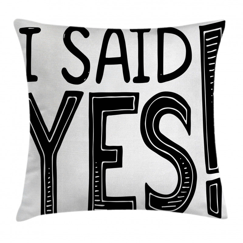 I Said Yes Words Pillow Cover