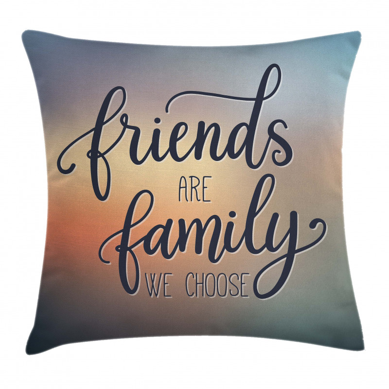 Friends are Family BFF Pillow Cover