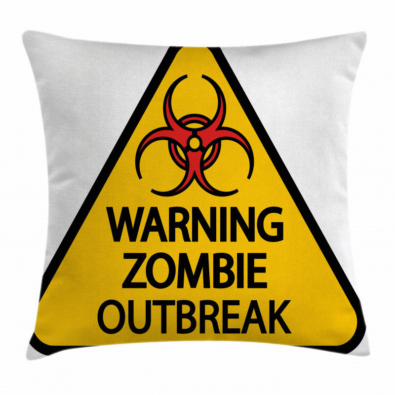 Warning Outbreak Pillow Cover